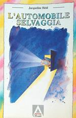 L' automobile selvaggia