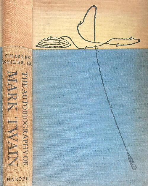 The Autobiography of Mark Twain - Charles Neider - copertina