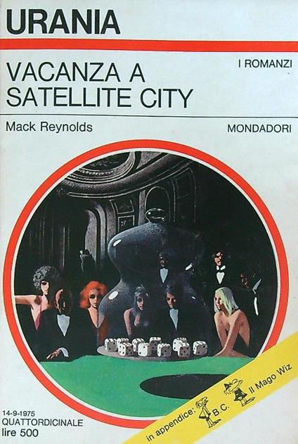 Vacanza a Satellite city - Mack Reynolds - copertina