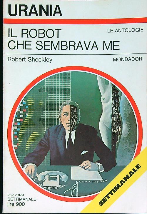 Il Robot Che Sembrava Me - Robert Sheckley - copertina