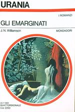 Gli emarginati