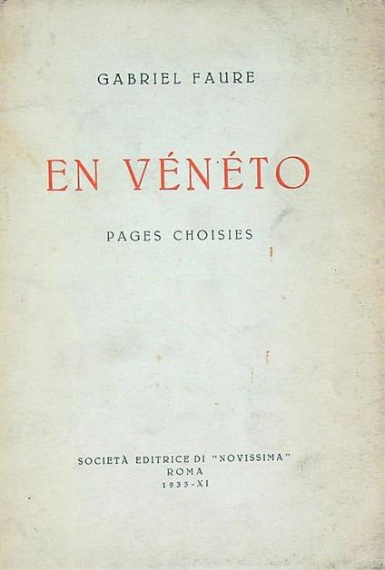 En Veneto : Pages choisies - Gabriel faure - copertina