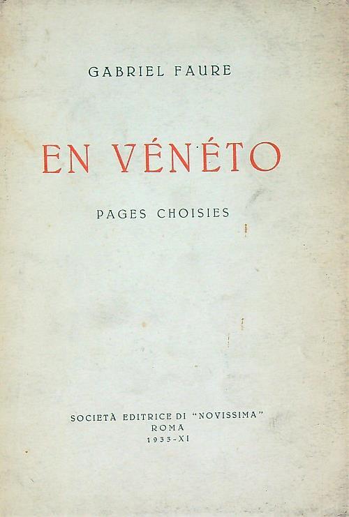 En Veneto : Pages choisies - Gabriel faure - copertina