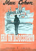 Ero un disoccupato 