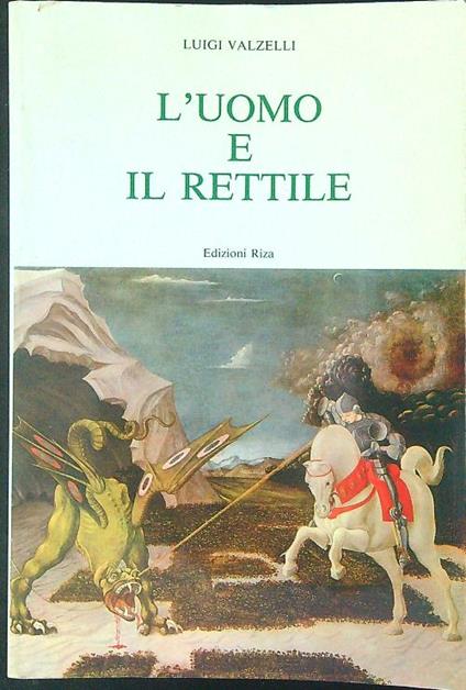 L' uomo e il rettile - Luigi Valzelli - copertina