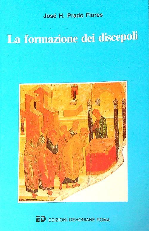 La formazione dei discepoli - Prado Flores - copertina