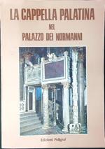 La  cappella Palatina nel palazzo dei Normanni