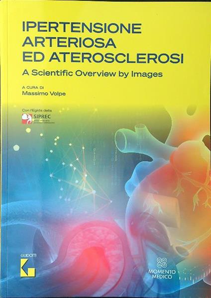 Ipertensione arteriosa ed aterosclerosi - Massimo Volpe - copertina