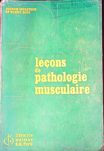 Lecons de pathologie musculaire  - Georges Serratrice - copertina