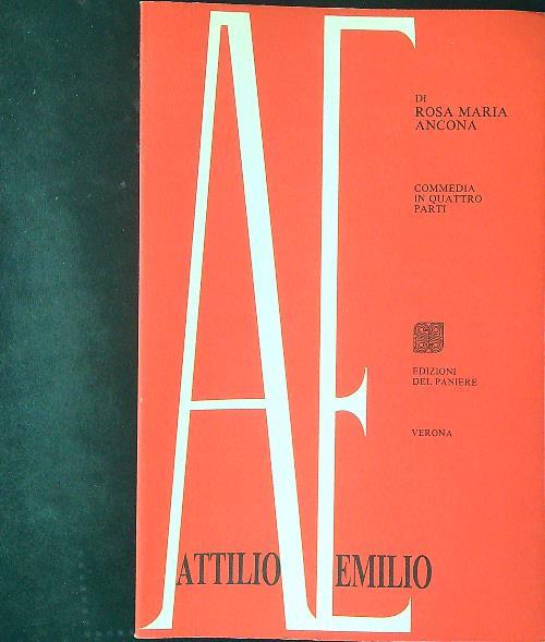 Attilio ed Emilio - Rosa Maria Ancona - copertina