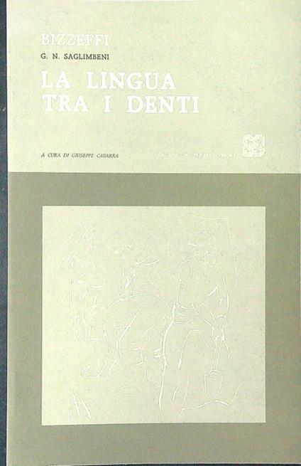 La  lingua tra i denti - Bizzeffi - copertina