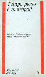 Tempo pieno e metropoli