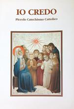 Io credo piccolo catechismo cattolico