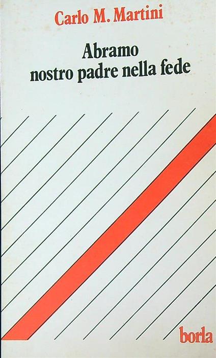 Abramo nostro padre nella fede - Carlo Martini - copertina