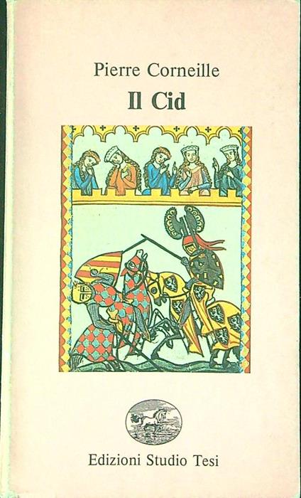 Il  Cid - Pierre Corneille - copertina