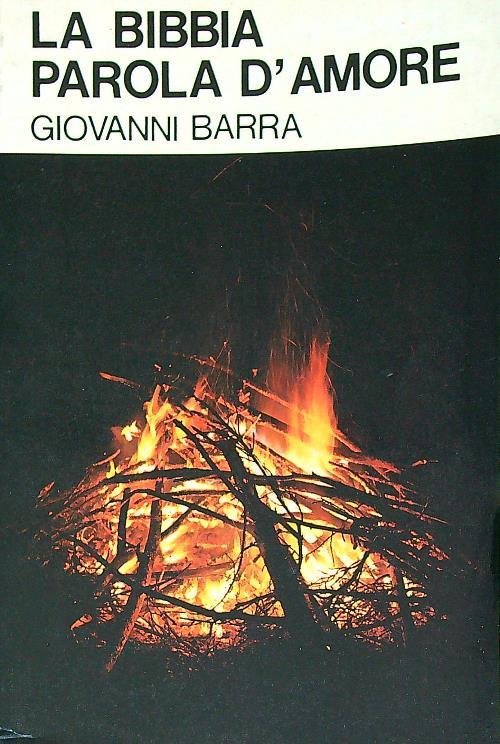 La Bibbia parola d'amore - Giovanni Barra - copertina