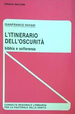 L' itinerario dell'oscurità
