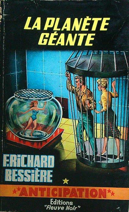 La Planète géante - Frichard Bessiere - copertina