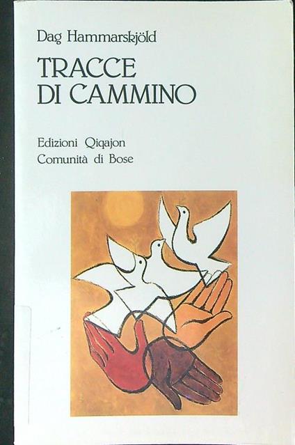 Tracce di cammino - Dag Hammarskjold - copertina