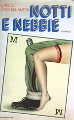 Notti e nebbie