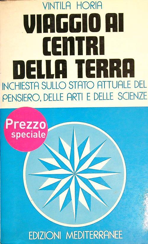 viaggio ai centri della terra  - Vintila Horia - copertina