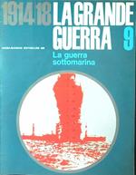 1914 18 La grande guerra 9