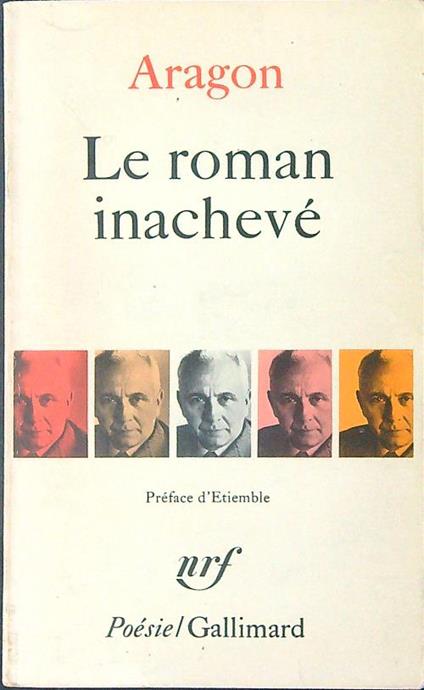 Le  roman inacheve - Aragon - copertina