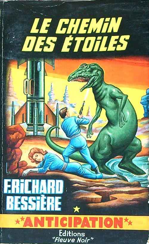 Le chemin des etoiles  - Richard Bessiere - copertina