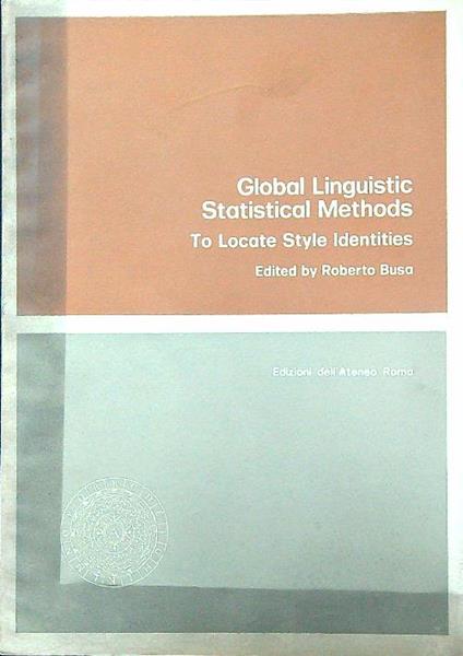 Global Linguistic Statistical Methods to Locate Style Identities - Roberto Busa - copertina