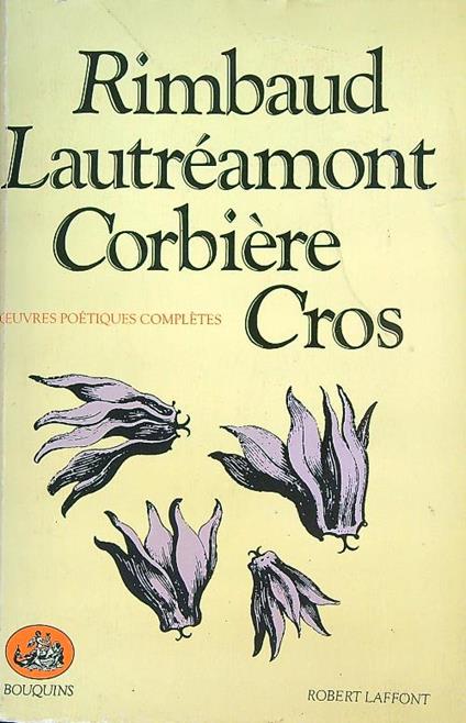 Oeuvres poetiques completes - Corbiere, Tristan; Lautreamont - copertina