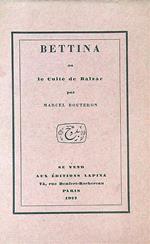 Bettina ou le culte de Balzac