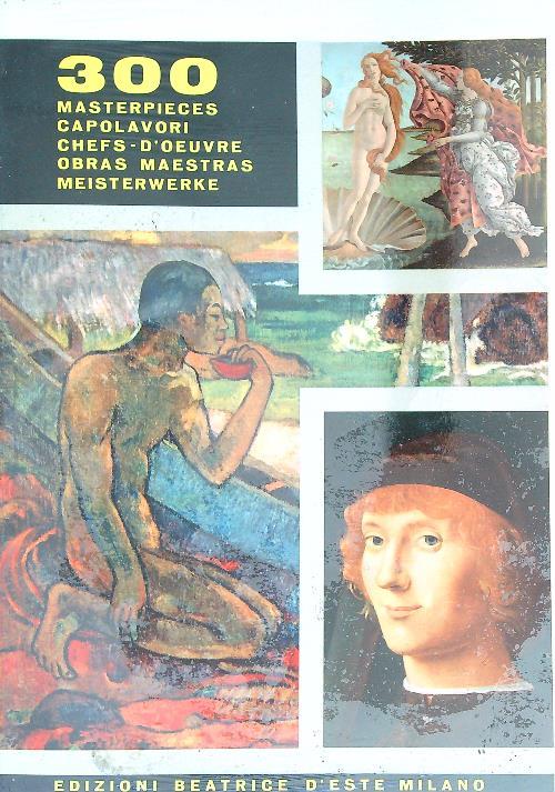 300 capolavori d'arte pittorica d'ogni tempo - copertina
