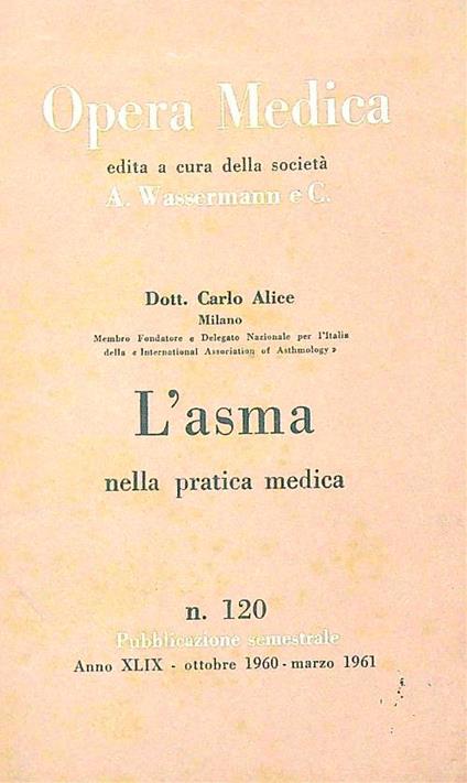 L' asma nella pratica medica - Carlo Alice - copertina