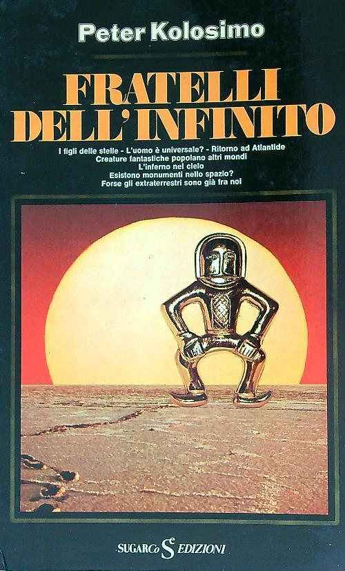 Fratelli dell'infinito - Peter Kolosimo - copertina