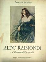 Aldo Raimondi e il Romanzo dell' acquerello 