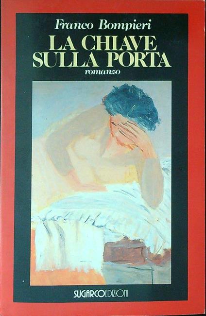La  chiave sulla porta - Franco Bompieri - copertina