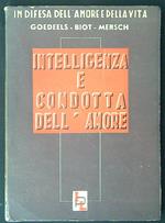 Intelligenza e condotta dell'amore