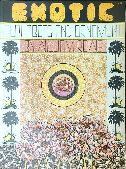 Exotic Alphabets and ornament  - William Rowe - copertina