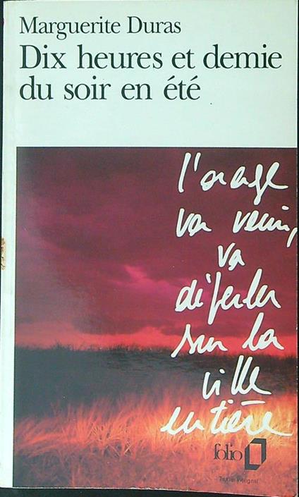 Dix heures et demie du soir en etè - marguerite Duras - copertina