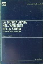 La  musica Araba nell'ambiente della storia 