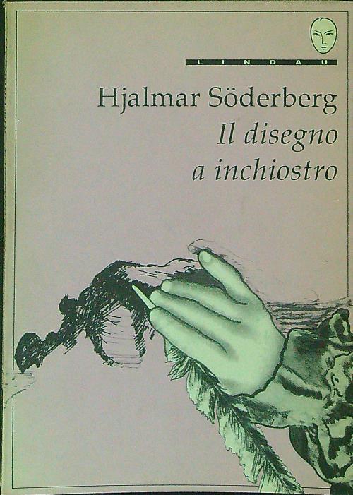Il  disegno a inchiostro - Hjalmar Soderberg - copertina