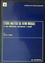 Studio analitico sul ritmo musicale e sue definizioni attraverso i secoli