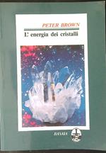 L' energia dei cristalli