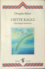 I  sette raggi