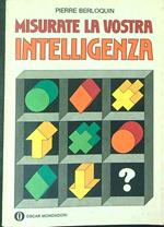 Misurate la vostra intelligenza