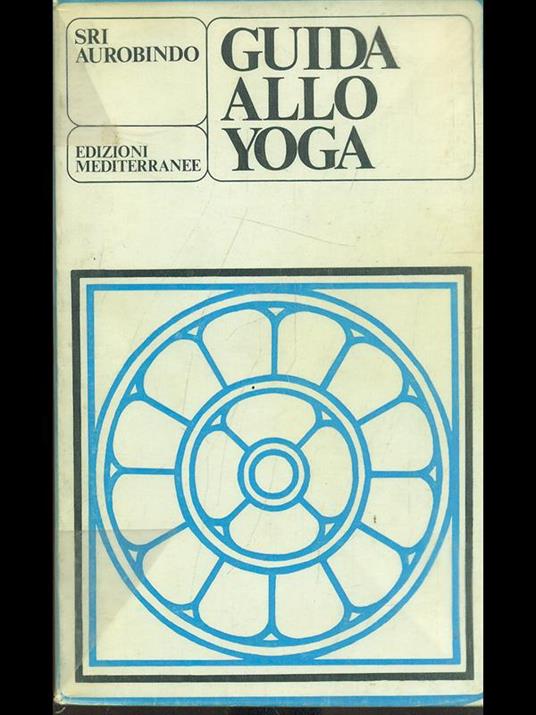 Guida allo yoga - Sri Aurobindo - copertina