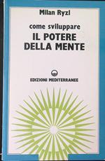 Il  potere della mente