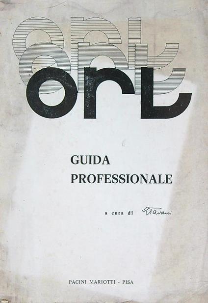 O.R.L. Guida professionale 1970 - E. Tavani - copertina