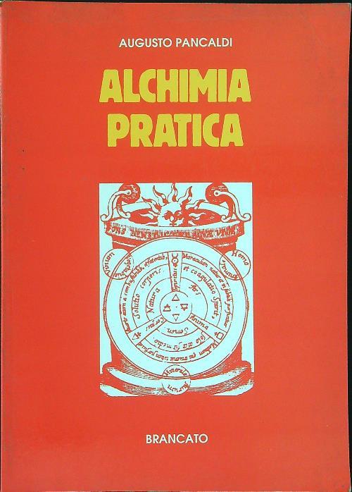 Alchimia pratica - Augusto Pancaldi - copertina
