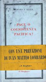 Pace o coesistenza pacifica? 